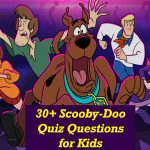 30+ Interesting Scooby-Doo Quiz for Kids
