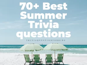 Summer Trivia questions