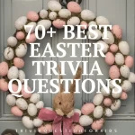 70+ Best Easter trivia questions