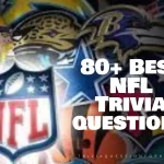 80+ Best NFL Trivia questions