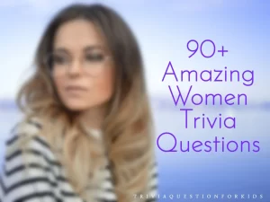 Women Trivia Questions