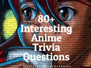 Anime Trivia Questions