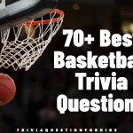 Fun Basketball Trivia Questions to Test Your Knowledge