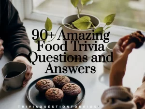 Food Trivia Questions and Answers