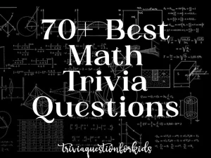 Math trivia questions
