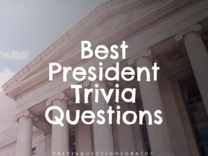 president_trivia_questions