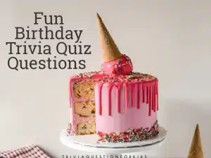 birthday trivia quiz questions