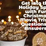 Get into the Holiday Spirit with Fun Christmas Movie Trivia Questions & Answers!