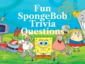 SpongeBob Trivia Questions